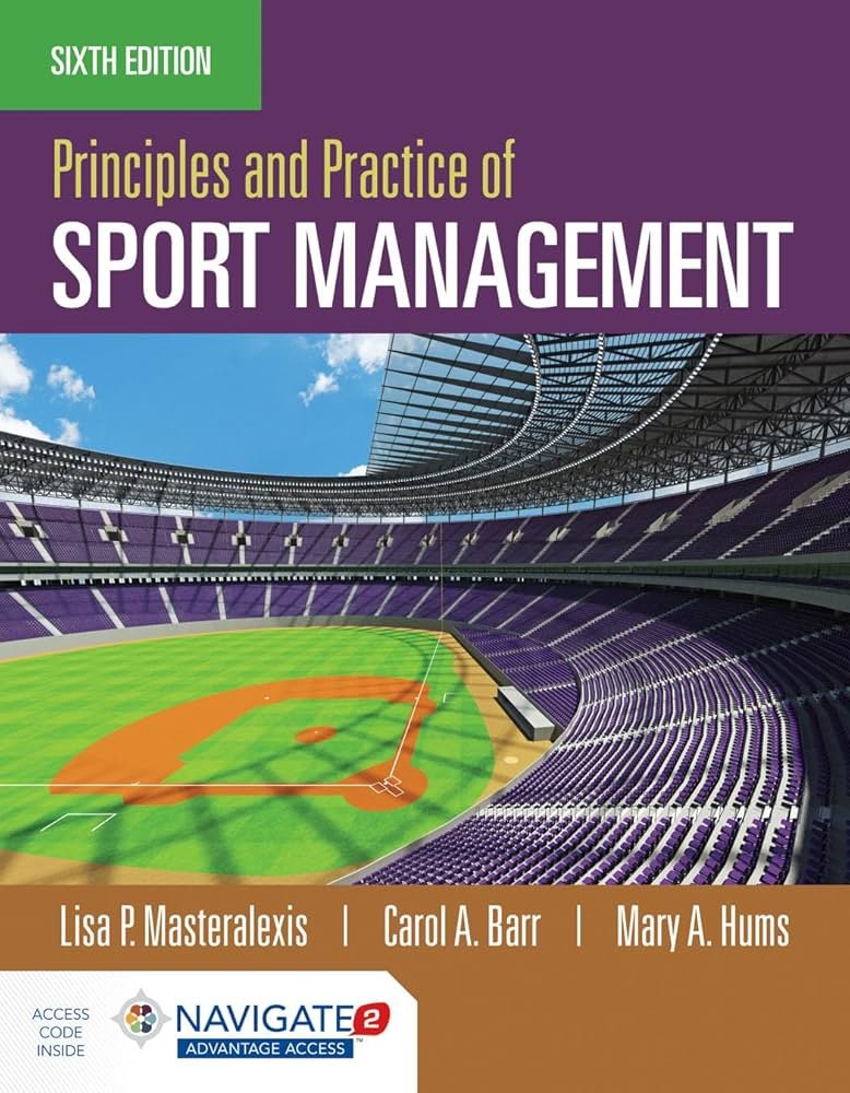 Principles And Practice of Sport Management
